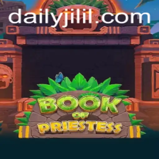 Unveiling the Enchantment of BookOfPriestess and the Popularity of DAILY JILI
